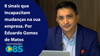 8 sinais que incapacitam mudanças na sua empresa