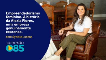Empreendedorismo Feminino com Sybelle Lucena