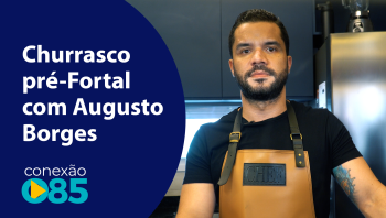 Churrasco pré-Fortal com Augusto Borges