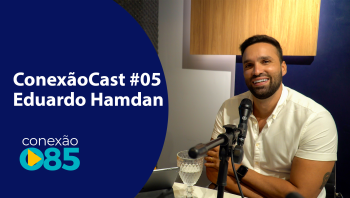 ConexãoCast #05 - Eduardo Hamdan
